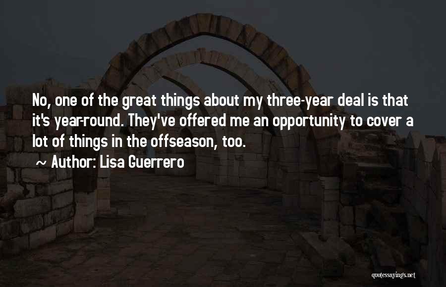 Lisa Guerrero Quotes 1179567
