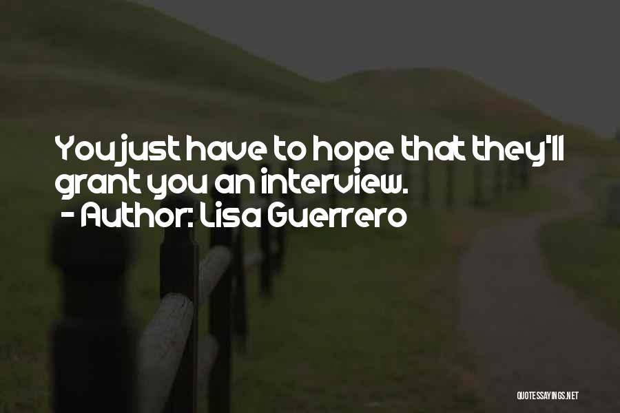 Lisa Guerrero Quotes 173547