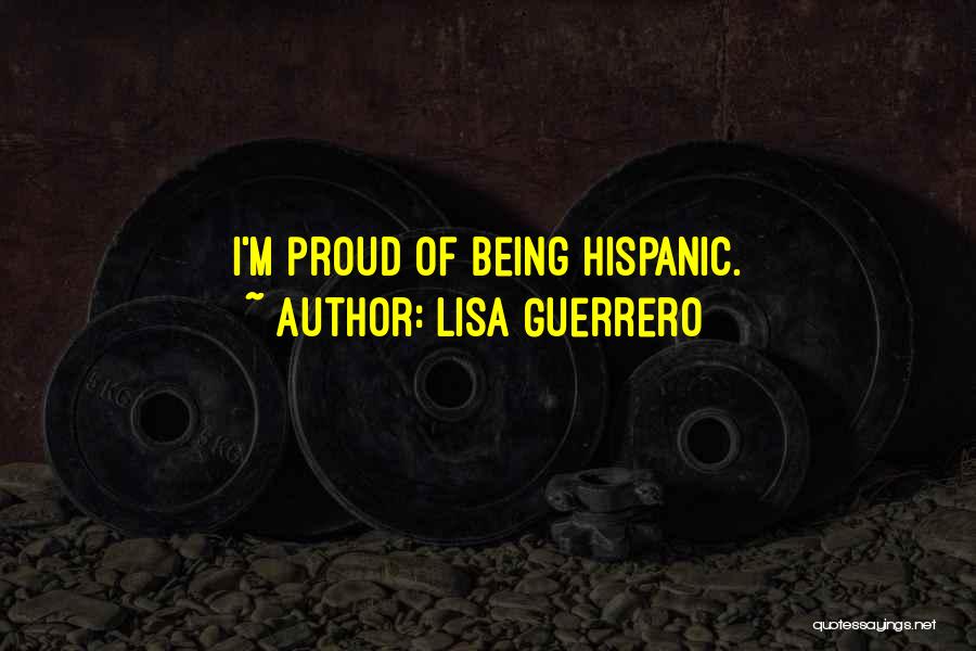 Lisa Guerrero Quotes 2030762 Lisa Guerrero Quotes 2030762
