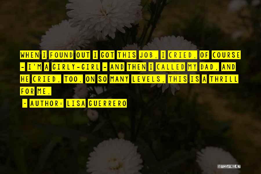 Lisa Guerrero Quotes 774206 Lisa Guerrero Quotes 774206
