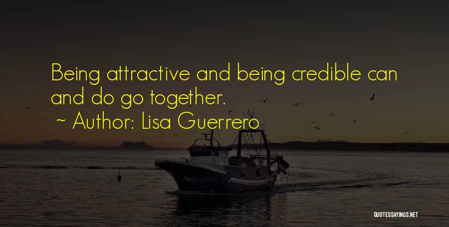 Lisa Guerrero Quotes 883248 Lisa Guerrero Quotes 883248