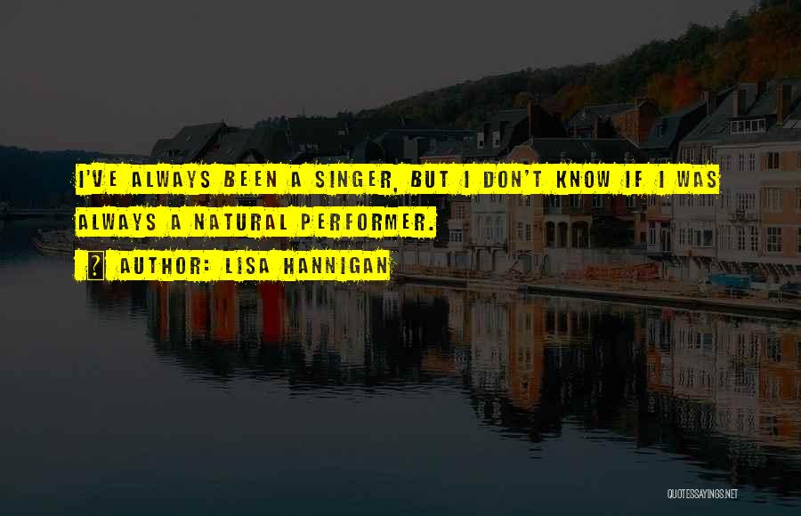 Lisa Hannigan Quotes 2244339