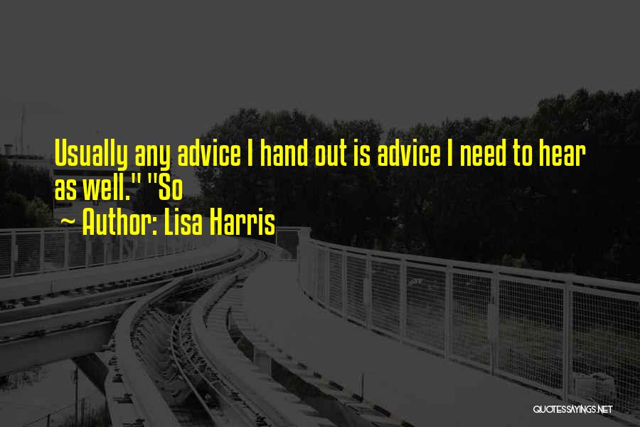 Lisa Harris Quotes 890671