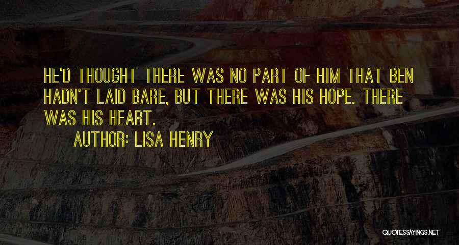 Lisa Henry Quotes 1118324