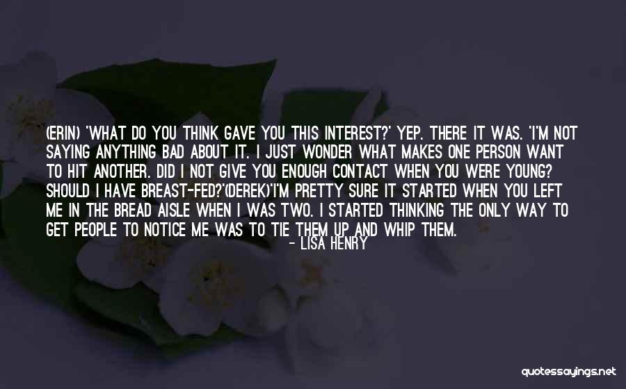 Lisa Henry Quotes 1690679 Lisa Henry Quotes 1690679