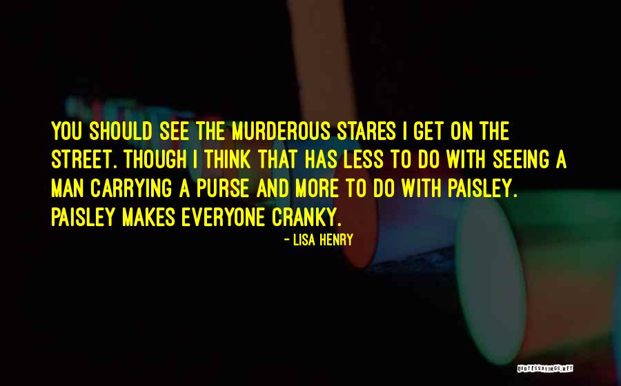 Lisa Henry Quotes 2253516 Lisa Henry Quotes 2253516