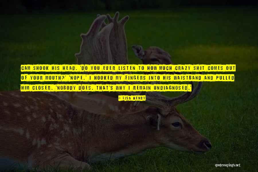 Lisa Henry Quotes 711244 Lisa Henry Quotes 711244