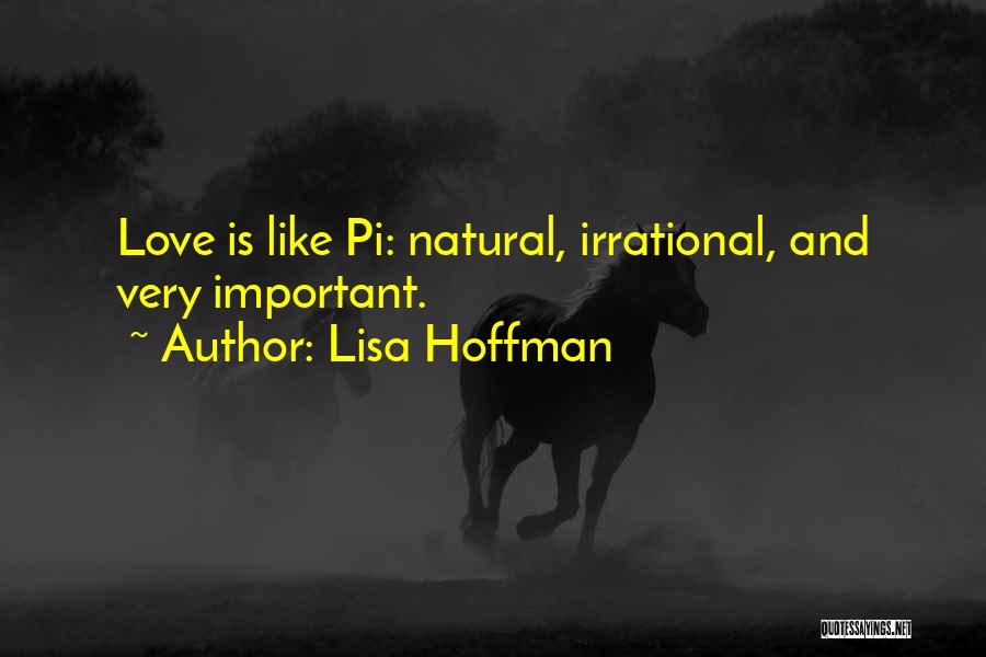 Lisa Hoffman Quotes 1388218