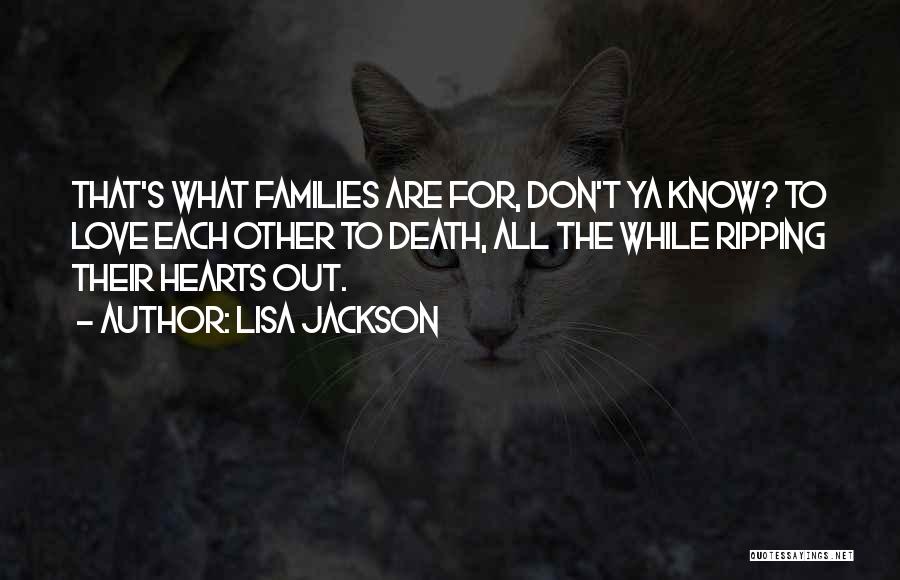 Lisa Jackson Quotes 1164158