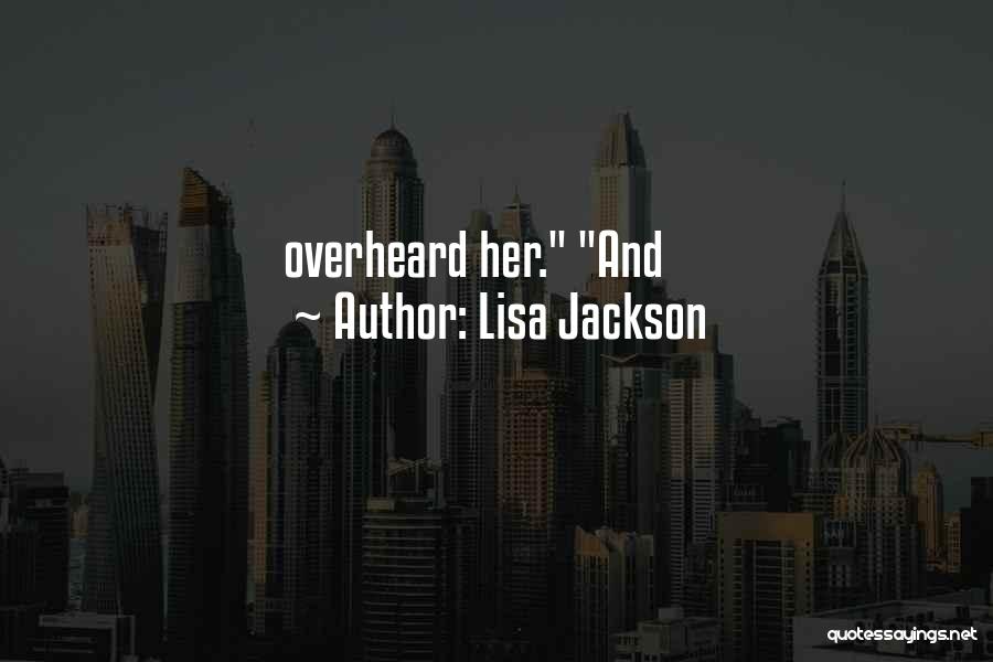 Lisa Jackson Quotes 1808492