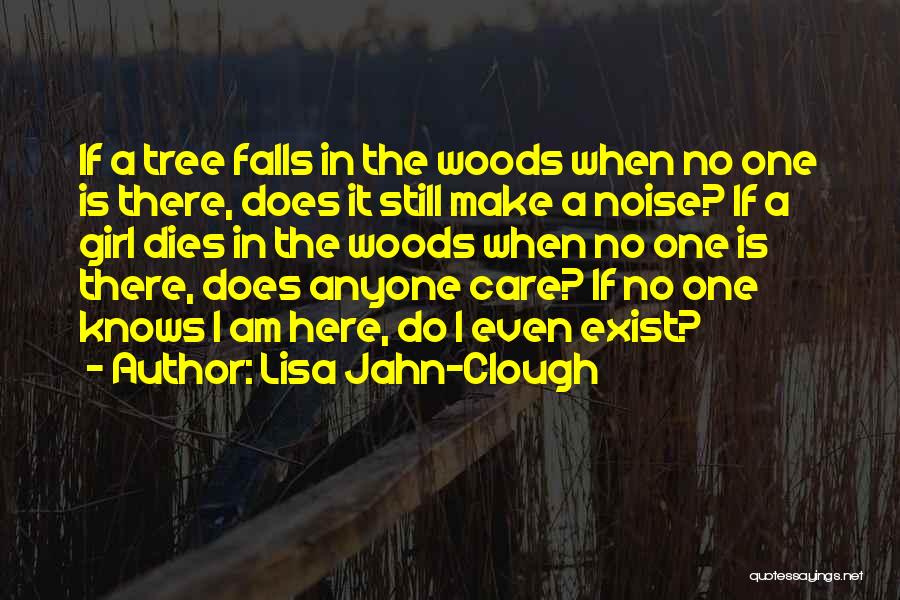 Lisa Jahn-Clough Quotes 1085727