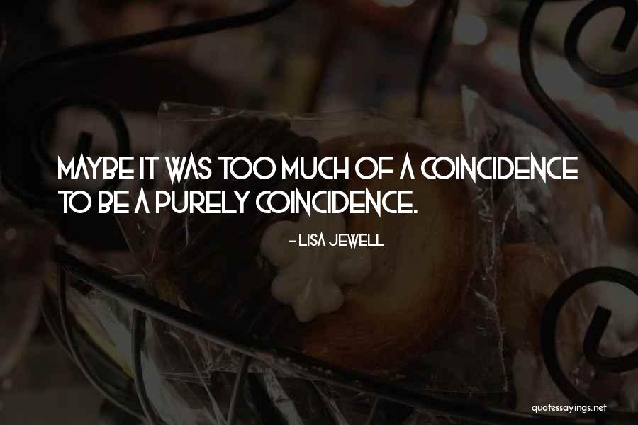 Lisa Jewell Quotes 1479207