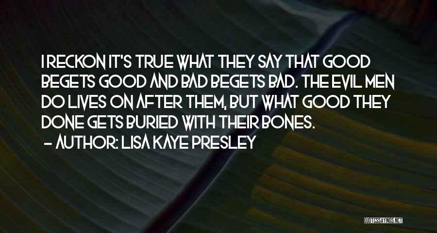 Lisa Kaye Presley Quotes 204700