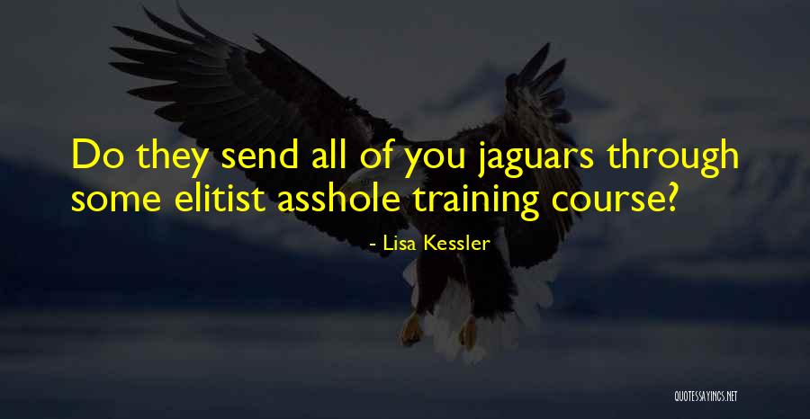 Lisa Kessler Quotes 1235021