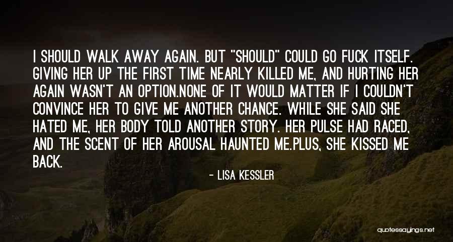 Lisa Kessler Quotes 1585558