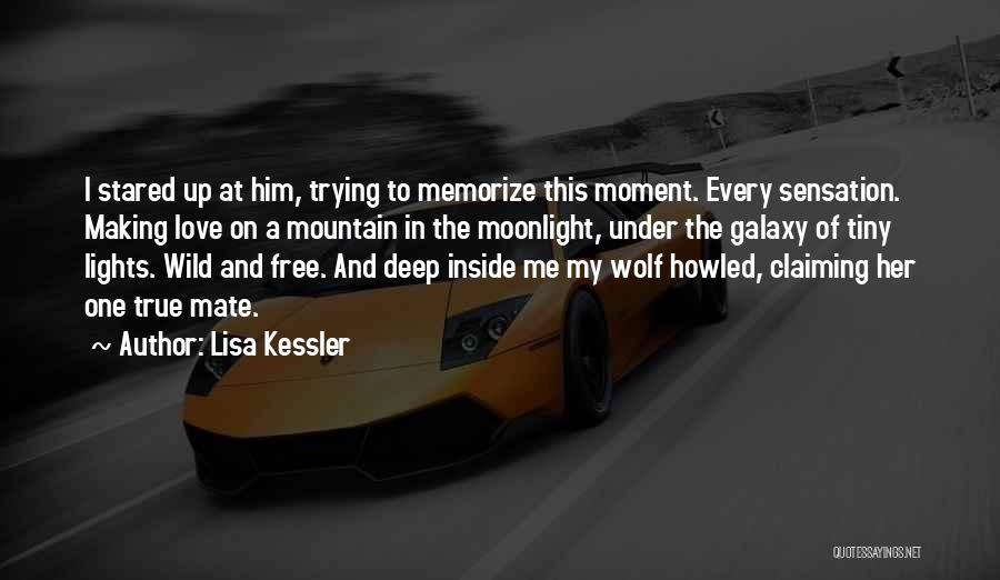 Lisa Kessler Quotes 1628112