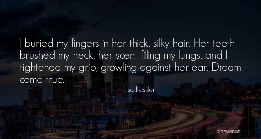 Lisa Kessler Quotes 2156268