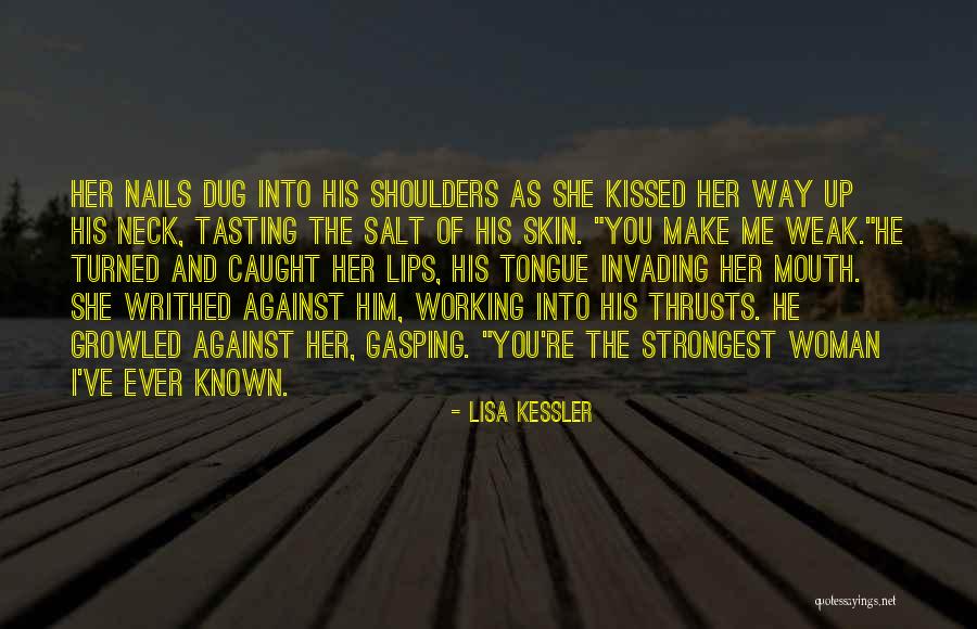 Lisa Kessler Quotes 509959