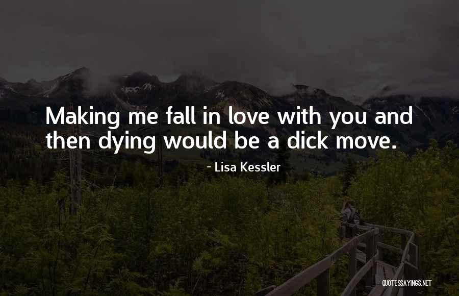 Lisa Kessler Quotes 533732