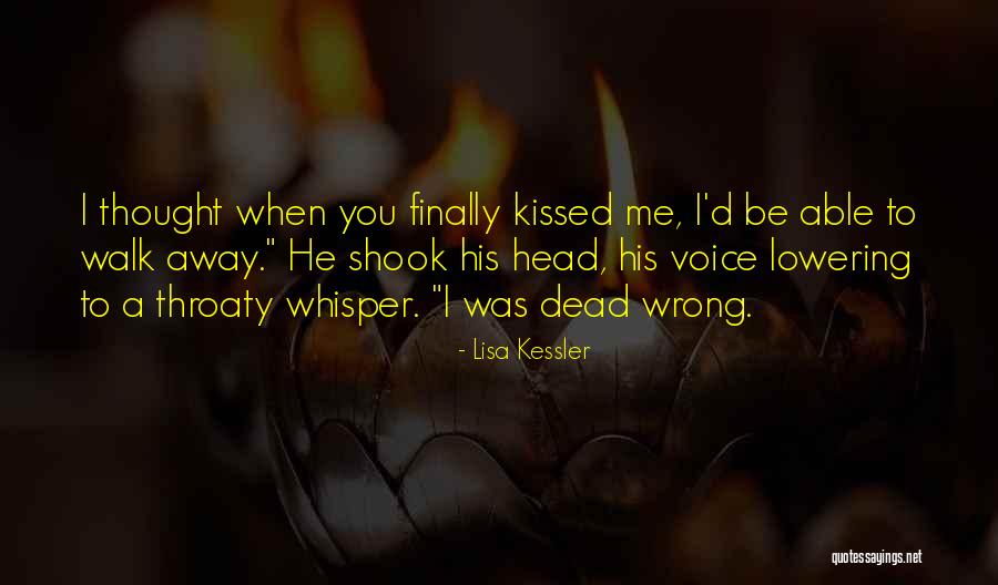 Lisa Kessler Quotes 558667