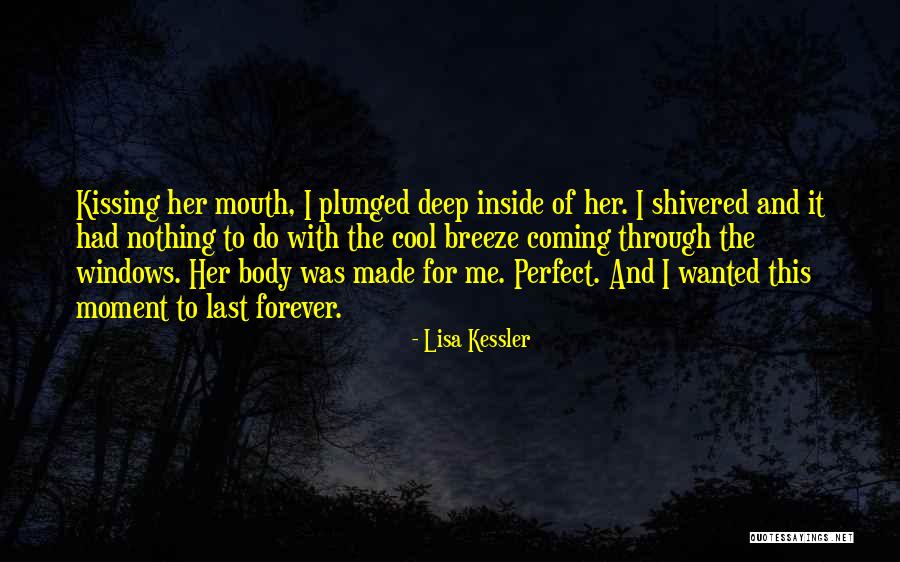 Lisa Kessler Quotes 569929