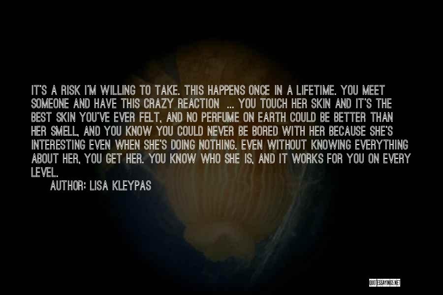 Lisa Kleypas Quotes 100952