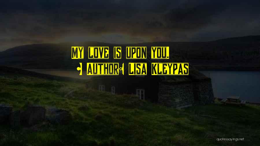 Lisa Kleypas Quotes 1022249