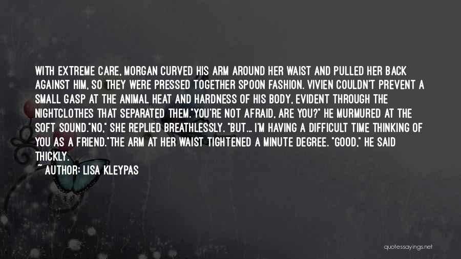 Lisa Kleypas Quotes 1062620