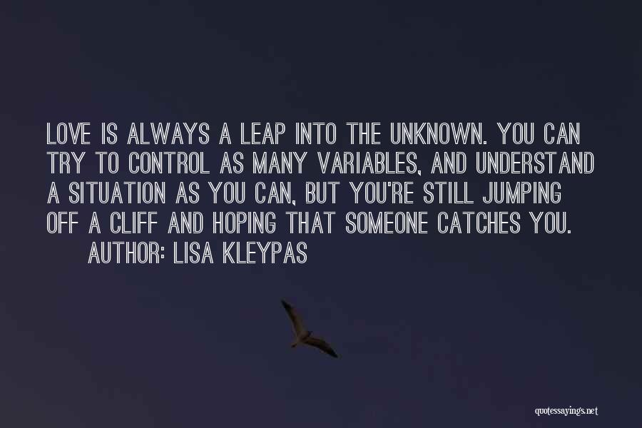 Lisa Kleypas Quotes 354514