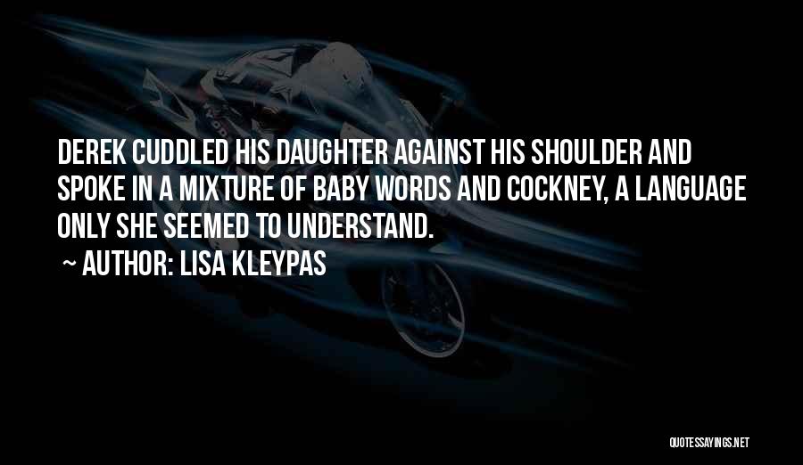 Lisa Kleypas Quotes 377790