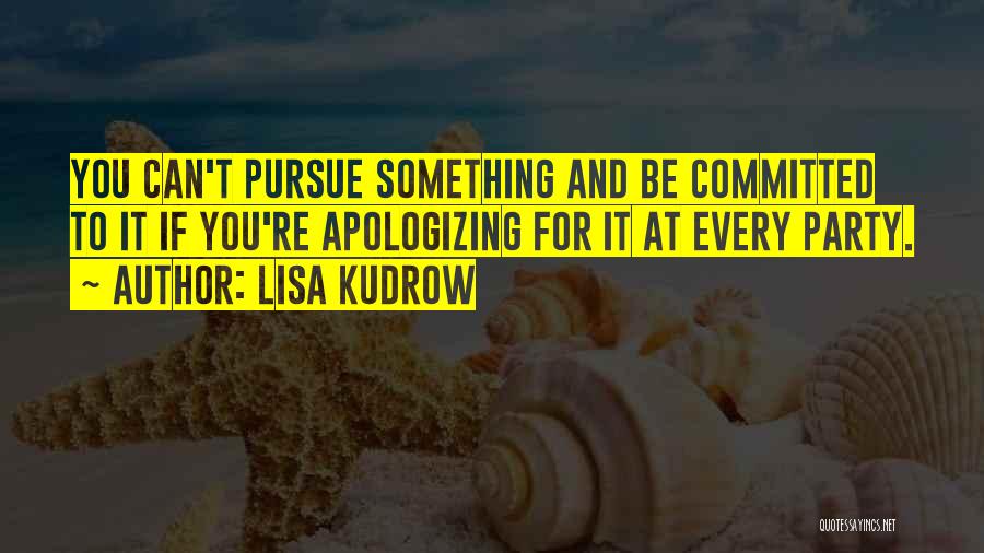 Lisa Kudrow Quotes 132825