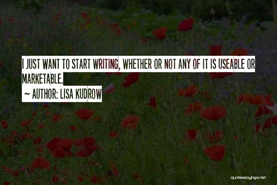 Lisa Kudrow Quotes 1399254