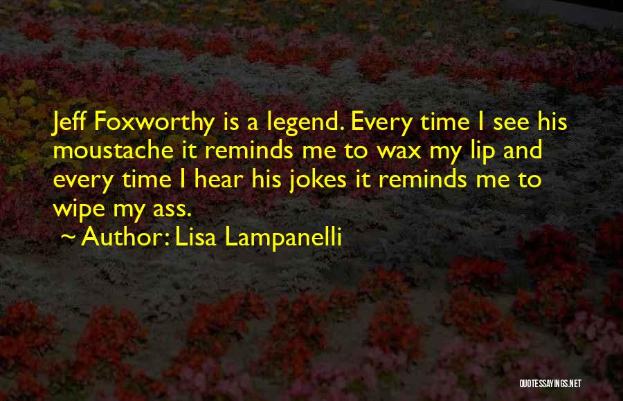 Lisa Lampanelli Quotes 1100832