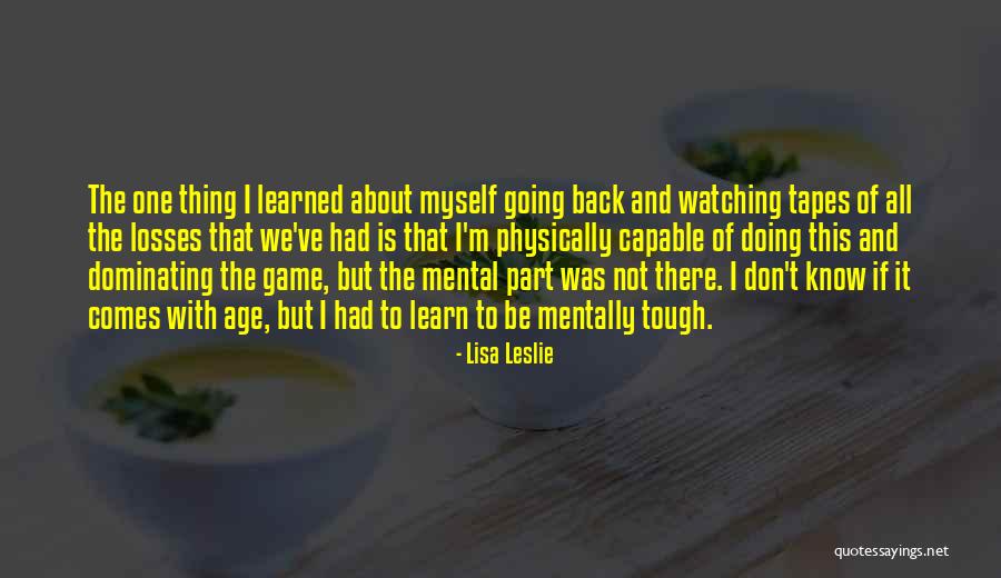 Lisa Leslie Quotes 1567948