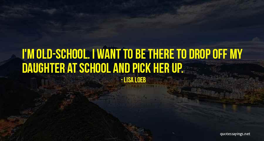 Lisa Loeb Quotes 1132851