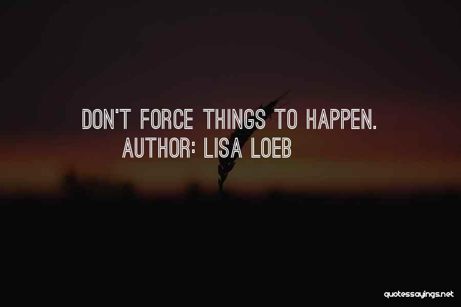 Lisa Loeb Quotes 1479272