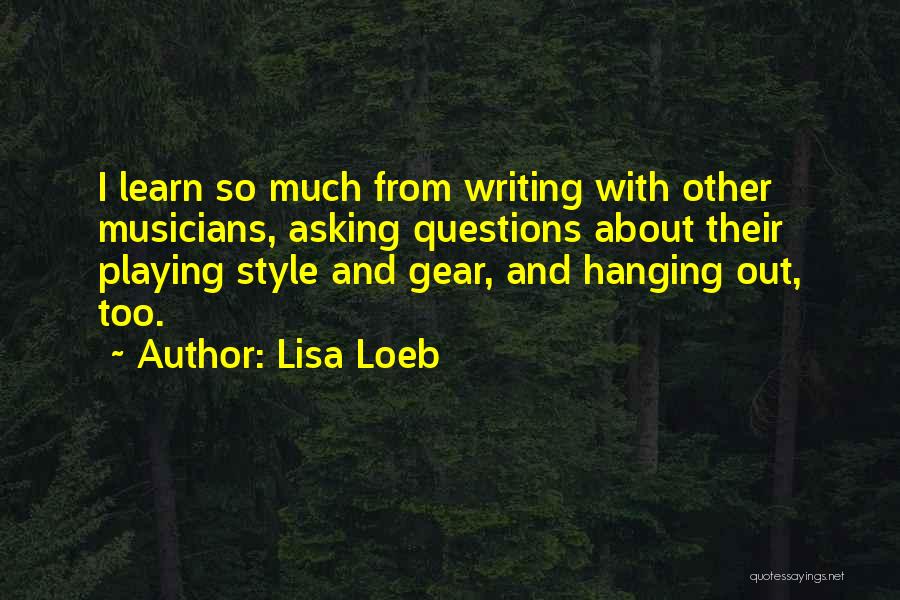 Lisa Loeb Quotes 1483727