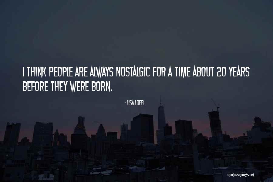 Lisa Loeb Quotes 2043312 Lisa Loeb Quotes 2043312