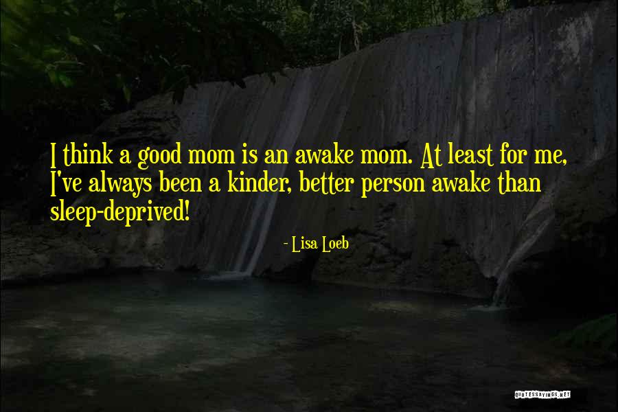 Lisa Loeb Quotes 2069115 Lisa Loeb Quotes 2069115