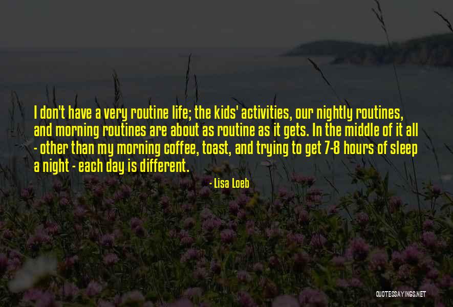 Lisa Loeb Quotes 209213