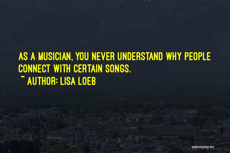 Lisa Loeb Quotes 276721
