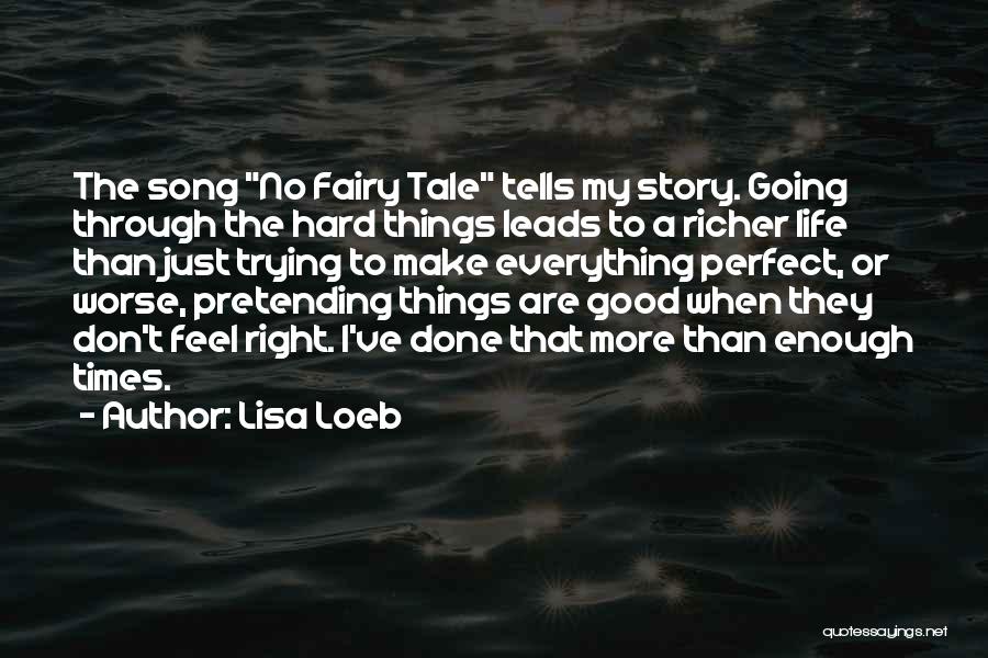Lisa Loeb Quotes 728392