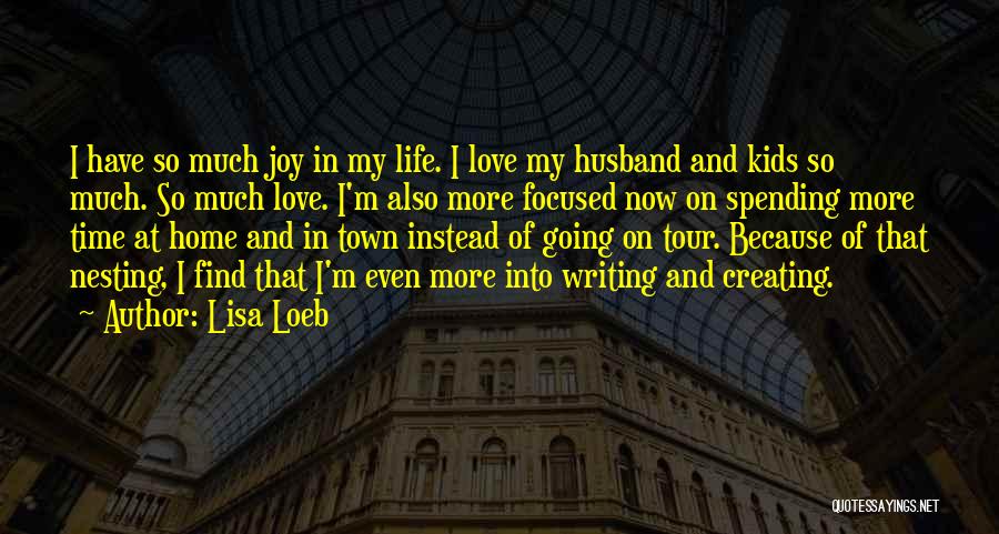 Lisa Loeb Quotes 936505