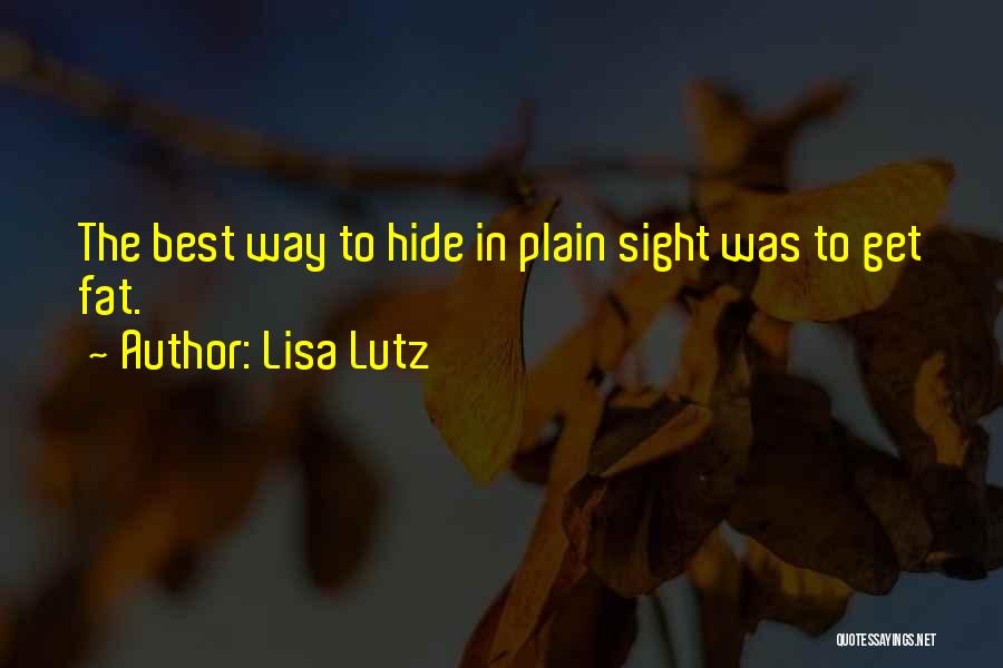 Lisa Lutz Quotes 1177816