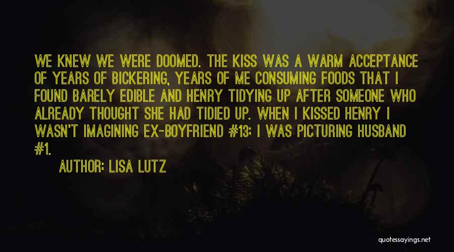 Lisa Lutz Quotes 1673212