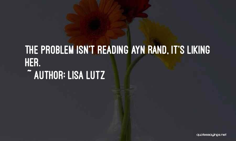 Lisa Lutz Quotes 2220425