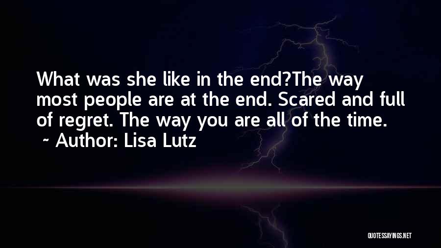 Lisa Lutz Quotes 264149