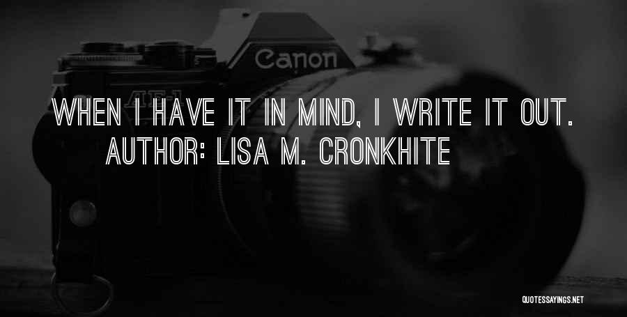 Lisa M. Cronkhite Quotes 1561177