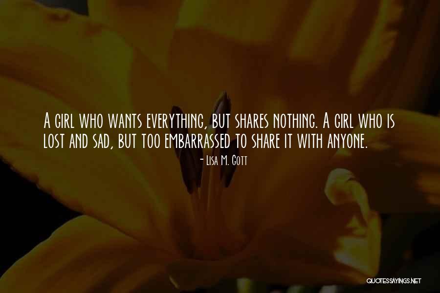 Lisa M. Gott Quotes 1730410 Lisa M. Gott Quotes 1730410
