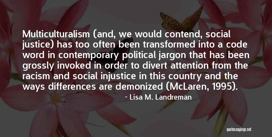 Lisa M. Landreman Quotes 827580